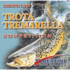 TUBERTINI - Trota Tremarella 150m